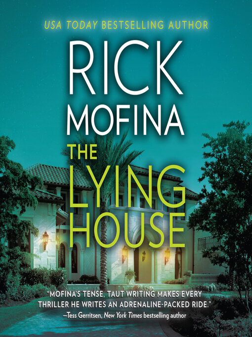 Title details for The Lying House by Rick Mofina - Wait list